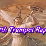 The 7th Trumpet Rapture